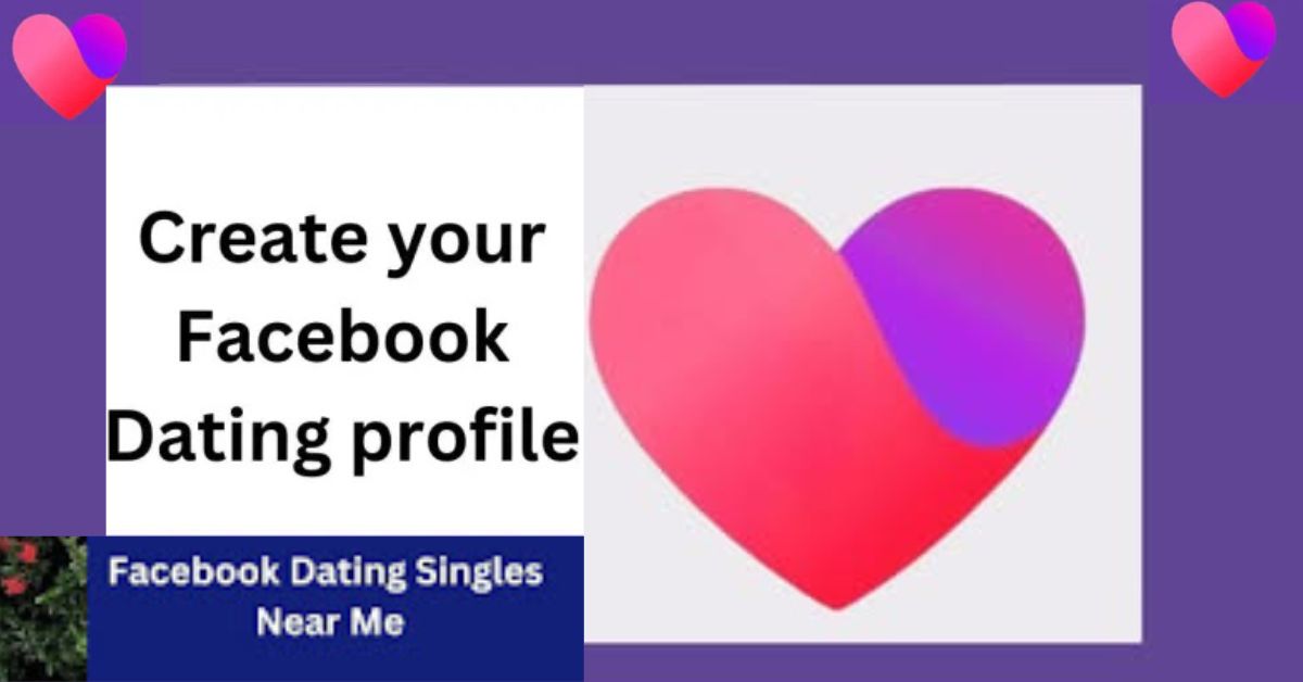 Time to Get Started with Facebook Dating: How to Sign Up for Free